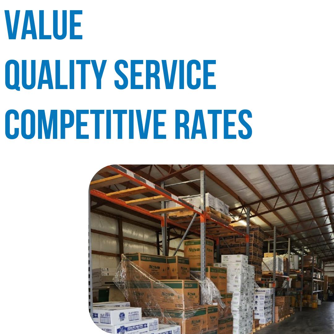 Value Quality Service Competitive Rates